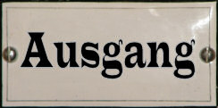Emailleschild_Ausgang